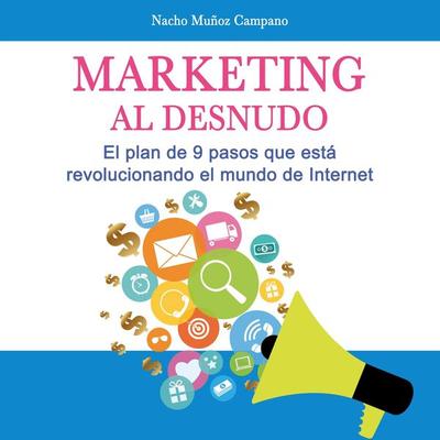 Marketing al desnudo - Nacho Muñoz Campano, Audio, 9789152165188