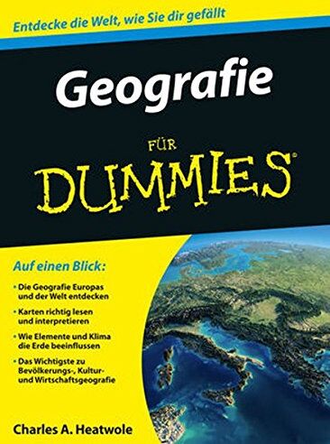 Heatwole, Charles A. - Geografie für Dummies - Preis vom 09.10.2026 07:28:09 h