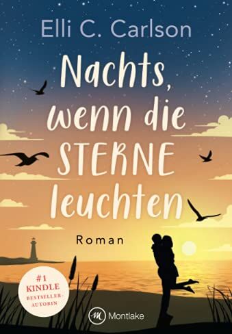 Carlson, Elli C. - Nachts, wenn die Sterne leuchten (Liebe am Meer, 3) - Preis vom 15.10.2026 23:06:25 h