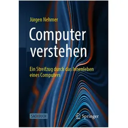 Computer verstehen, Fachbücher von Jürgen Nehmer