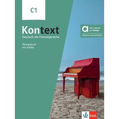 Kontext C1 – Hybride Ausgabe allango, Set von Stefanie Dengler,Ute Koithan,Tanja Mayr-Sieber,Anna Pohlschmidt,Daniela Schmeiser, Klett Sprachen GmbH,