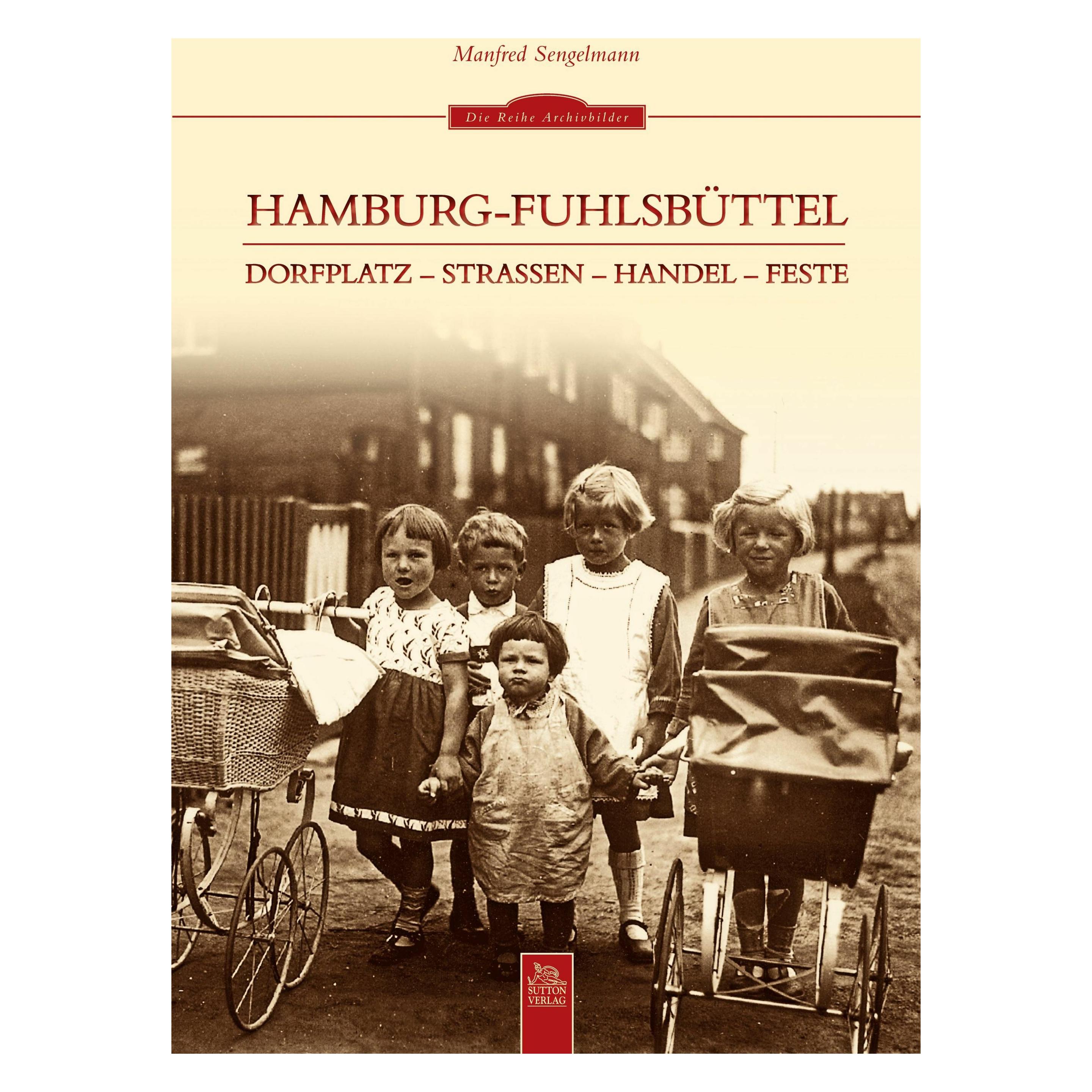Sutton Hamburg-Fuhlsbüttel (Deutsch, Softcover, Manfred Sengelmann) (34507948)