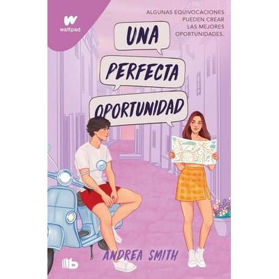 Una perfecta oportunidad (Seremos imperfectos 2), Taschenbuch von , B De Bolsillo, 978-84-9070-979-5