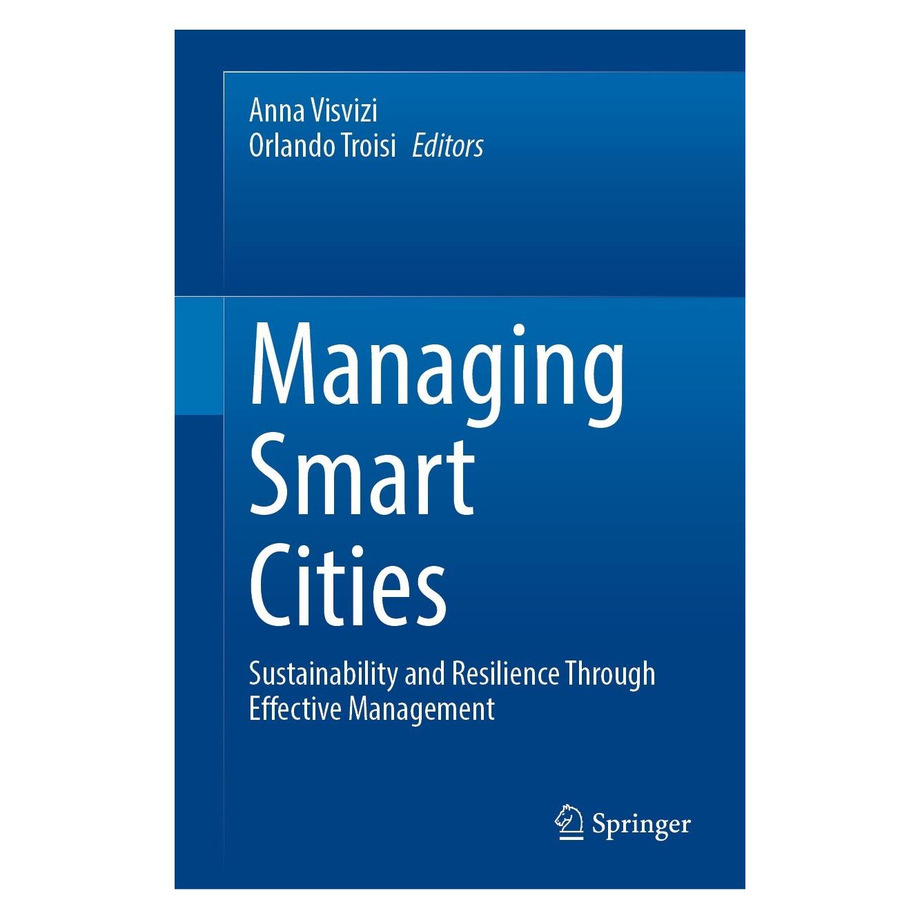 Springer Managing Smart Cities (Englisch, Hardcover, Anna Visvizi, Orlando Troisi) (9783030935849)