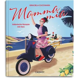Mamma Mia, Ratgeber von Graciela Cucchiara