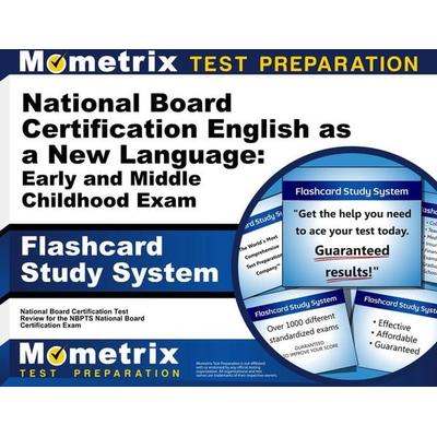 Flashcard Study System for the National Board Certification English as a New Language: Early and Middle Childhood Exam, Nonbook von , Mometrix Media