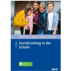 Sozialtraining in der Schule, Fachbücher von Uwe Tänzer, Dorothe Verbeek, Gert Jugert, Franz Petermann