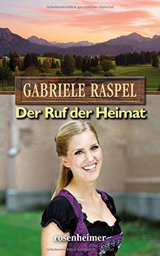 Gabriele Raspel - Der Ruf der Heimat - Preis vom 13.10.2026 11:25:28 h