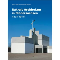 Sakrale Architektur in Niedersachsen na, Fachbücher von Markus Jager, Christina Krafczyk