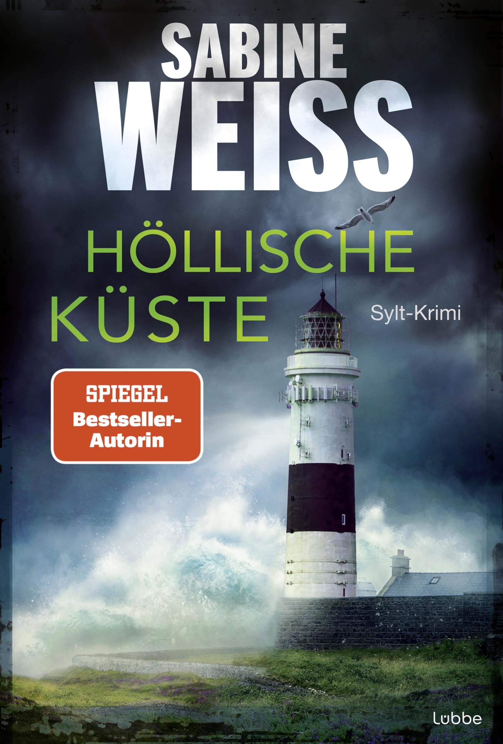 Sabine Weiß - Höllische Küste: Sylt-Krimi (Liv Lammers, Band 9) - Preis vom 13.10.2026 11:25:28 h