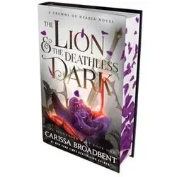 The Lion and the Deathless Dark, Belletristik von Carissa Broadbent