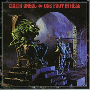 Cirith Ungol - One Foot in Hell - Preis vom 17.10.2026 19:25:27 h