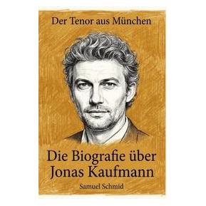 Umbreit Die Biografie über Jonas Kaufmann (Deutsch, Samuel Schmid) (72693090)