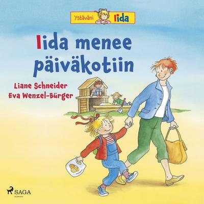 Iida menee päiväkotiin - Liane Schneider, Audio, 9788726677478