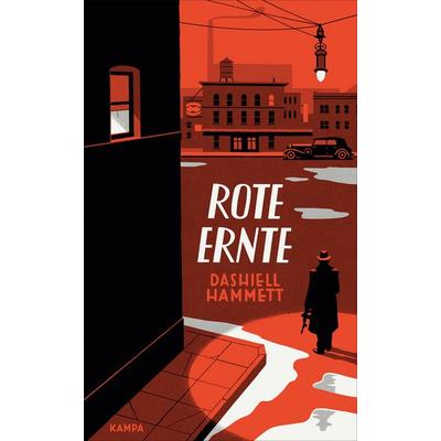 Rote Ernte, Gebundene Ausgabe von Dashiell Hammett, Kampa Verlag