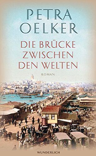 Petra Oelker - Die Brücke zwischen den Welten - Preis vom 05.10.2026 03:47:11 h