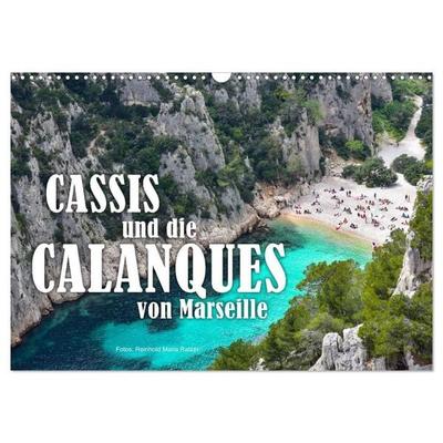 Cassis und die Calanques von Marseille (Wandkalender 2027 DIN A3 quer), CALVENDO Monatskalender