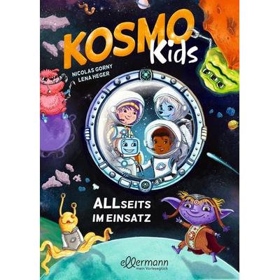 Kosmo Kids, Gebundene Ausgabe von Nicolas Gorny, Dressler