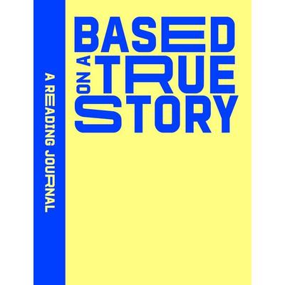 Reading Journal: Based on a True Story, Taschenbuch von Sweet Hearts Press, Simon & Schuster Books for Young Readers, 978-1-922468-43-7