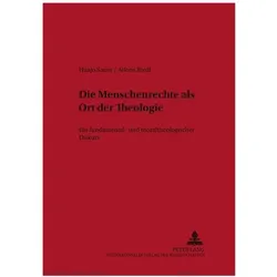 Die Menschenrechte als Ort der Theologie, Fachbücher von Hanjo Sauer, Alfons Riedl