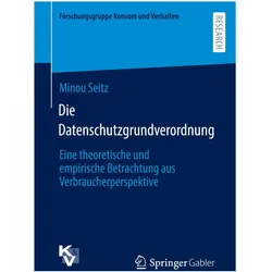 Die Datenschutzgrundverordnung, Fachbücher von Minou Seitz