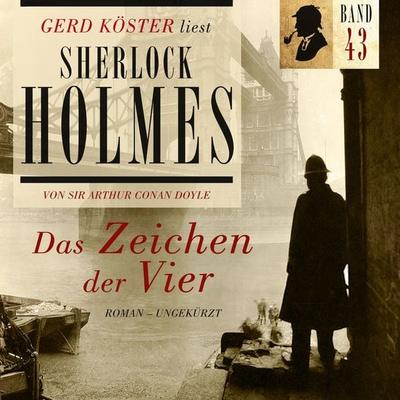 Das Zeichen der Vier - Arthur Conan Doyle, Audio, 4260312216681