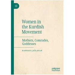 Women in the Kurdish Movement, Fachbücher von Handan Çaglayan