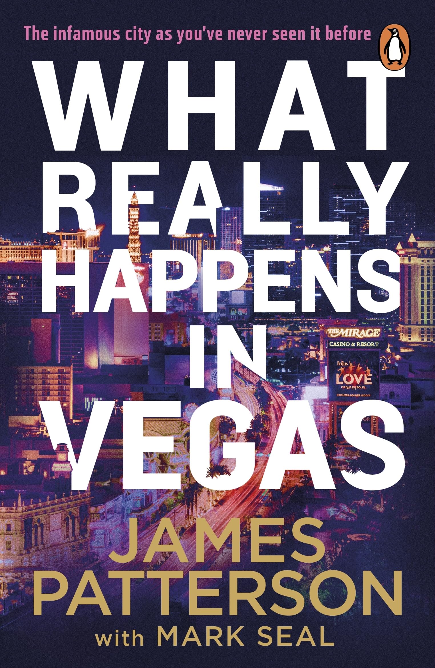 James Patterson - What Really Happens in Vegas: Discover the infamous city as you’ve never seen it before - Preis vom 09.10.2026 07:28:09 h