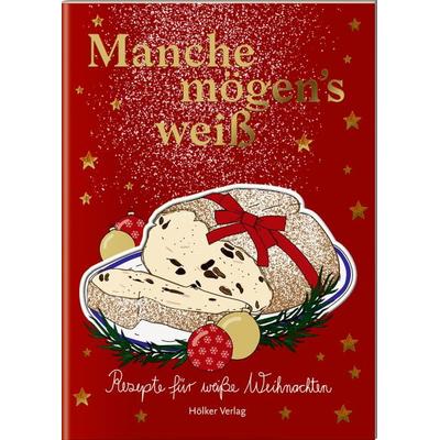 Der kl. Küchenfreund: Manche mögen's weiß (Weihnachten), Broschur von Amélie Graef, Coppenrath Verlag GmbH & Co. KG, 978-3-7567-1033-1