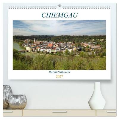 Chiemgau - Impressionen (hochwertiger Premium Wandkalender 2027 DIN A2 quer), Kunstdruck in Hochglanz