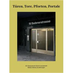 Türen, Tore, Pforten, Portale, Sachbücher von Konrad Tobler, Massimiliano Madonna