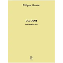 Philippe Hersant, Dix Duos 2 Klarinetten Buch, Fachbücher
