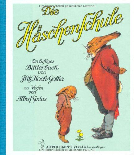 Fritz Koch-Gotha - Die Häschenschule - Preis vom 12.10.2026 11:37:12 h