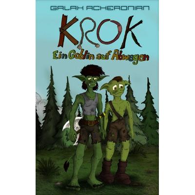 Krok, Taschenbuch von Galax Acheronian, Twentysix Epic, 978-3-7407-2446-7