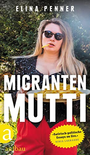 Elina Penner - Migrantenmutti - Preis vom 09.10.2026 07:28:09 h