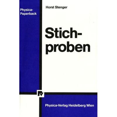 Stichproben, Taschenbuch von Horst Stenger, Physica, 978-3-7908-0319-8