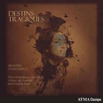 Destins tragiques - Misbakhova,Rivest,I. Musici de Montral, CD