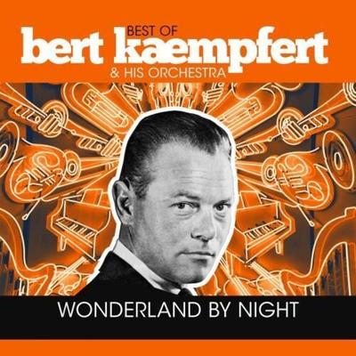 Wonderland By Night - Best Of Bert Kaempfert, 1 Schallplatte - Bert Kaempfert, Sonstige