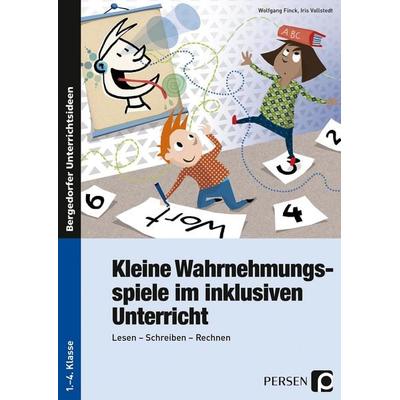 Kleine Wahrnehmungsspiele im inklusiven Unterricht, Taschenbuch von Wolfgang Finck,Iris Vollstedt, Persen Verlag in der AAP Lehrerwelt GmbH,