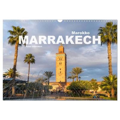 Marokko - Marrakesch (Wandkalender 2026 DIN A3 quer), CALVENDO Monatskalender
