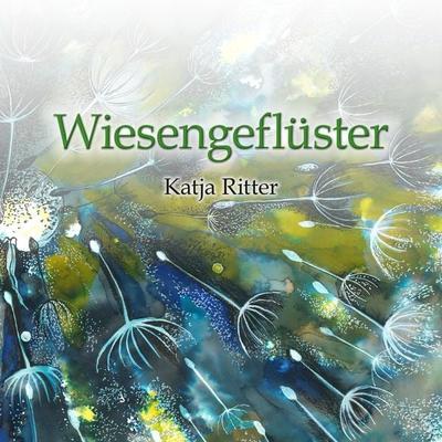 Wiesengeflüster - Katja Ritter, Audio, 4057664931009