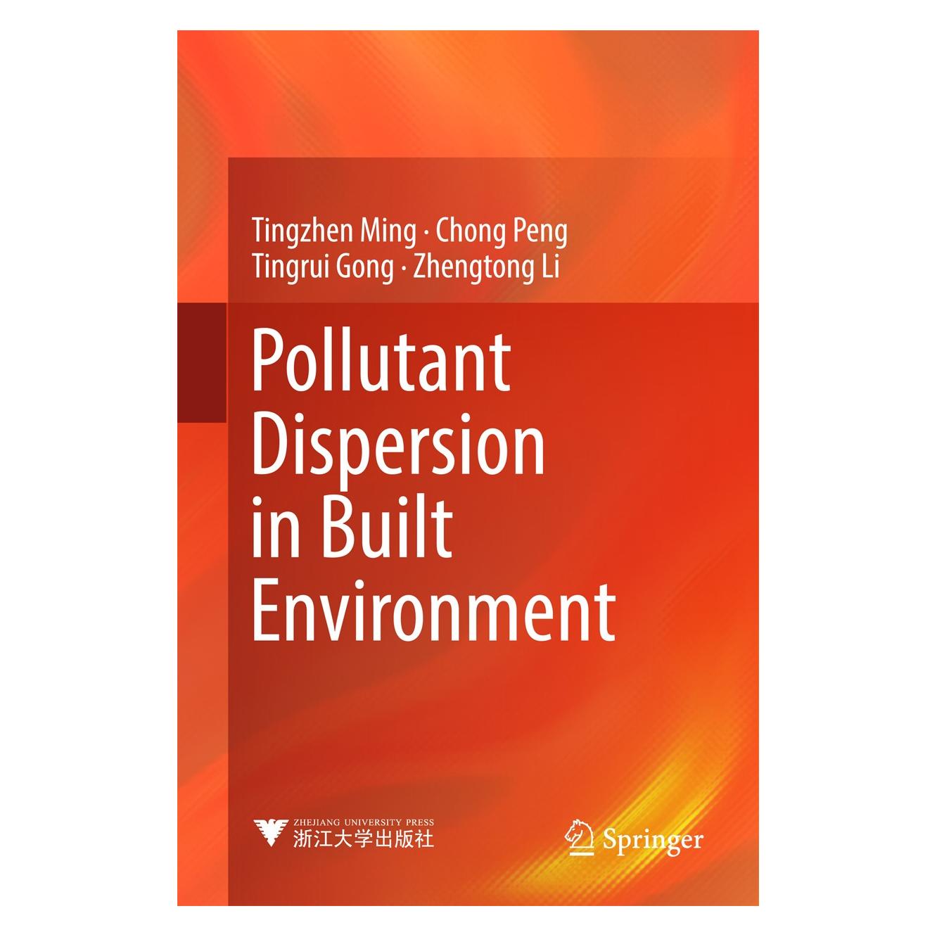 Springer Pollutant Dispersion in Built Environment (9789811038204)