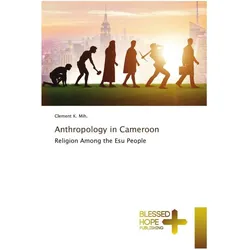 Anthropology in Cameroon, Sachbücher von Clement K. Mih.