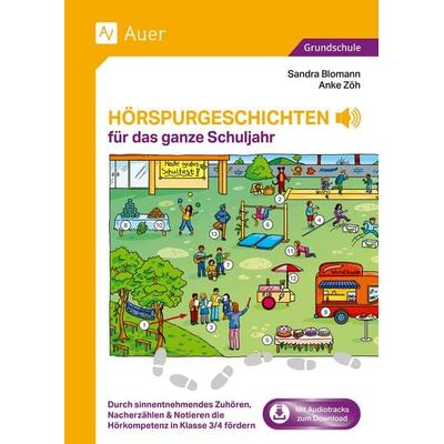 Hörspurgeschichten für das ganze Schuljahr, Set von Sandra Blomann,Anke Zöh, Auer Verlag in der AAP Lehrerwelt GmbH, 978-3-403-08605-5