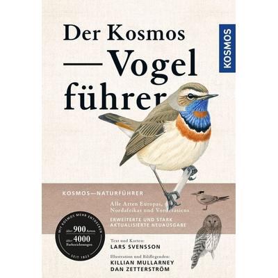 Der Kosmos Vogelführer, Gebundene Ausgabe von Lars Svensson,Killian Mullarney,Dan Zetterström, Kosmos, 978-3-440-17611-5