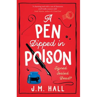 A Pen Dipped in Poison, Taschenbuch von J. M. Hall, HarperCollins, 978-0-00-850964-4