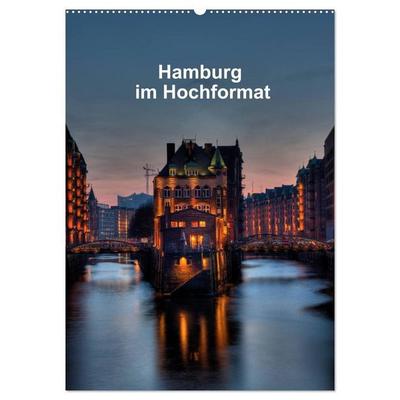 Hamburg im Hochformat (Wandkalender 2027 DIN A2 hoch), CALVENDO Monatskalender