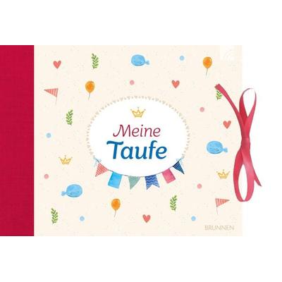 Meine Taufe, Gebundene Ausgabe von , Brunnen Verlag GmbH, 978-3-7655-3231-3