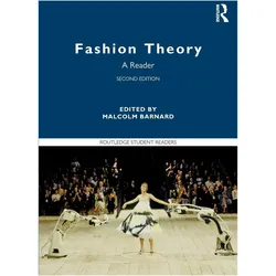 Fashion Theory: A Reader (Routledge Student Readers), Schulbücher von Malcolm Barnard