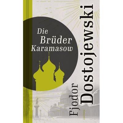 Die Brüder Karamasow, Gebundene Ausgabe von Fjodor M. Dostojewski, Anaconda, 978-3-86647-477-2